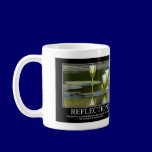 Reflection Mug - Motivational mugs