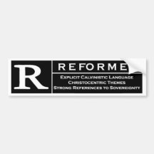 Reformed Bumper Sticker