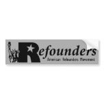 Refounders Bumper Sticker