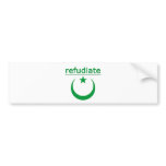 Refudiate Islam bumper stickers