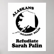 REFUDIATE SARAH PALIN POSTERS