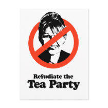 Refudiate the Tea Party Postcard