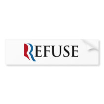 REFUSE ROMNEY -.png Bumper Sticker