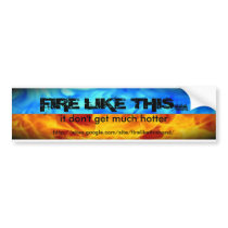 Reg Fire Like This Bumper Stickers
