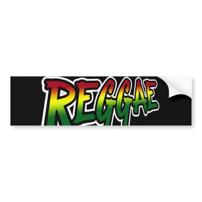 REGGAE bumper stickers