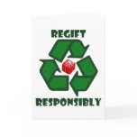 Regift Responsibly cards