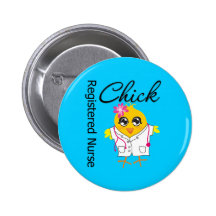 Registered Nurse Chick v2 Pinback Button
