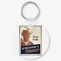 Regret keychains by ww2posters Regret keychains