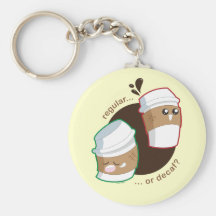 Regular or Decaf? Keychain