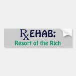 Rehab: Resort of the Rich Bumper Sticker