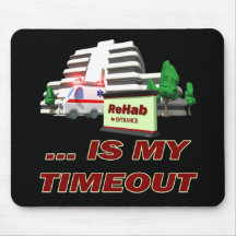 Rehab Timeout Beer T-shirts Gifts Mouse Mats