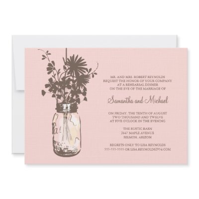 Rehearsal Dinner - Wild Flowers &amp; Mason Jar Custom Announcement