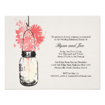 Rehearsal Dinner - Wild Flowers & Mason Jar Custom Invites