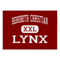 Rehoboth Christian - Lynx - High - Rehoboth cards