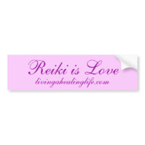 Reiki is Love bumper stickers