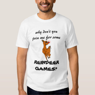 reindeer games shirt