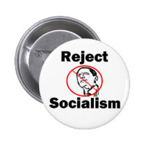 Reject Socialism Button buttons