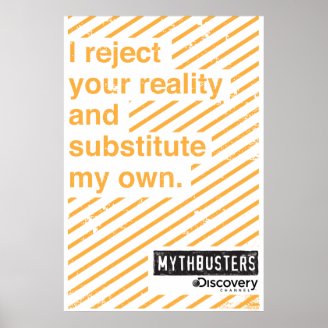 Reject Your Reality Poster