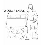 Rejected Ideas: 2 Cool 4 Skool T Shirt