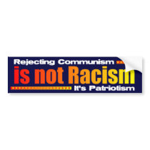 Rejecting Communism Bumper Stickers