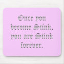 Rejection: once you feel it the stink never leaves mousepads
