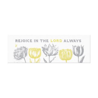 Rejoice Canvas Stretched Canvas Prints