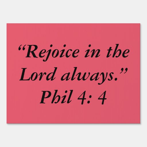 "Rejoice" Inspirational Yard Sign Zazzle