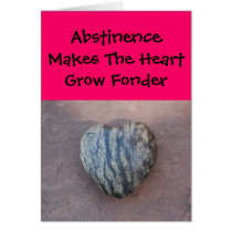 Relationships/Dating - Abstinence Makes The cards