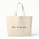 Relax Tote Bags