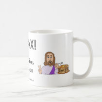 RELAX! Coffee Mug
