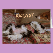 RELAX!  greeting card cards