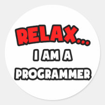 Relax ... I Am A Programmer Sticker