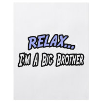 Relax, I'm a Big Brother Flyers