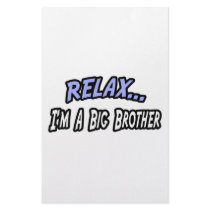 Relax, I'm a Big Brother stationery