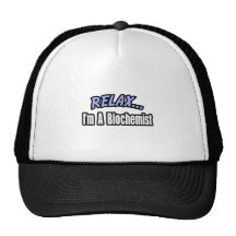 Relax, I'm a Biochemist Mesh Hats