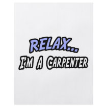 Relax, I'm a Carpenter flyers