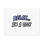 Relax, I'm a Cook Post Cards