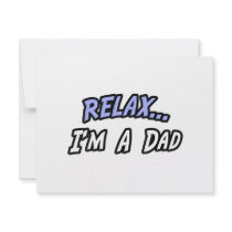 Relax, I'm a Dad invitations