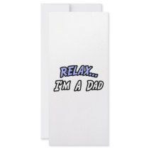 Relax, I'm a Dad rack cards