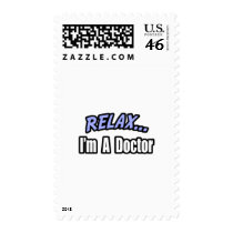 Relax, I'm a Doctor Stamp
