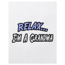 Relax, I'm a Grandma flyers by Proud_Grandma_Shirts Relax, I'm a Grandma flyers