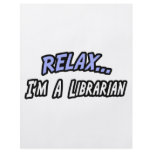 Relax, I'm a Librarian flyers