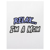 Relax, I'm a Mom letterhead