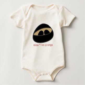 Relax * Im a Ninja Onesie shirt