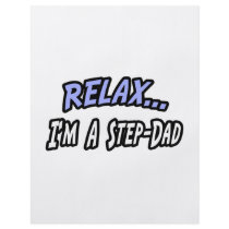 Relax, I'm a Step-Dad flyers