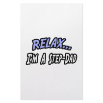 Relax, I'm a Step-Dad stationery by Step_Dad_Shirts Relax, I'm a Step-Dad stationery