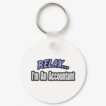 Relax, I'm An Accountant keychains