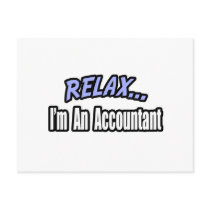 Relax, I'm An Accountant postcards
