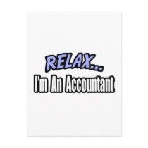 Relax, I'm An Accountant postcards