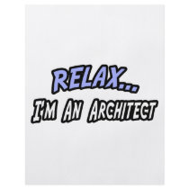 Relax, I'm an Architect Custom Flyer